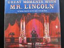 Paul Frees - Great Moments With Mr. Lincoln LP New Sealed 3981 1964 Vinyl Record