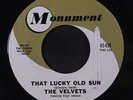 VELVETS: That Lucky Old Sun / Time And Again 45 Vocal Groups