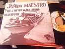 JOHNNY MAESTRO - HEARTBURN - FRENCH PIC SL 45 - NORTHERN SOUL