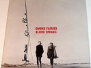 SMOKE FAIRIES Blood Speaks LP Signed on sleeve and on Poster