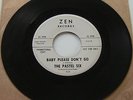 The Pastel Six - Baby Please Don't Go / Miss Sue - Zen Records Promo 45