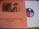 Mayo Thompson - Corky's Debt To His Father - ORIGINAL TEXAS REVOLUTION LP  1970