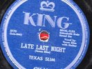78-BLUES-JOHN LEE HOOKER as TEXAS SLIM-LATE LAST NIGHT/DON'T U REMEMBER ME-KING