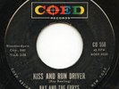 HEAR - Rare Rock 'n Roll Instrumental 45 - Ray & The Furys - Kiss And Run Driver