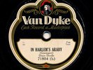DIXIE DEVILS on 1930 Van Dyke 71804 - In Harlem’s Araby + Collegiate Jazzers