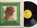 HELEN MERRILL American Country Songs NM deep groove MONO LP Storage Find - 1959