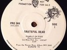 GRATEFUL DEAD Ramble On Rose RARE 7
