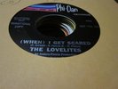 17A M- northern soul The Lovelites when I get scared Phi Dan