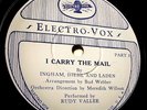 Rudy Vallee-I Carry The Mail-Electro Vox w/Meredith Wilson Orch. (LA label) E+