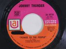 JOHNNY THUNDER: Power To The People / Love Trip 45 Soul