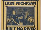 BOB RIEDY CHICAGO BLUES BAND Lake Michigan Ain't No River BLUES LP Carey Bell