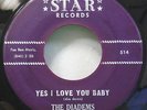 Rare Doo Wop 45 Diadems Yes I Love Why Don't You Believe Me Star