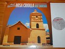 Ariel Ramirez Carreras Misa Criolla Dutch Ed1 Philips Digital Stereo '88 NM