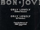 BON JOVI: ONLY LONELY –12” promo copy