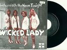 WICKED LADY Underneath the Neon DUTCH 1978 GLAM ROCK POWERPOP GIRLS NM VINYL 7