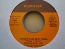 Disco Boogie Funk 45 CHOCOLATE + JOY groove that sexy thing DISCO SEX hear