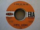 Northern Soul 45 JEWEL AKENS a slice of the pie ERA hear PROMO 