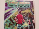 I Fight Dragons - The Near Future vinyl record w/ autographs & extras