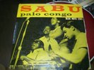 SABU palo congo LP Blue Note 1561 47 West 63rd address deep groove RVG, ear