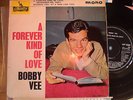 BOBBY VEE - A FOREVER KIND OF LOVE - LIBERTY EP