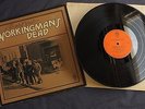 GRATEFUL DEAD WORKINGMAN'S DEAD - RARE UK 1970 UK ORANGE WB A1/B1 PSYCH PROG LP