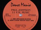 PAUL JOHNSON 11 P.M. Music DANCE MANIA 12