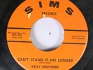 Soul 45 Kelly Brothers - Can'T Stand It No Longer / Crying Days Are Over On Sims
