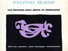 BRAHMS Cello Sonatas 1 & 2 HONEGGER LEE NOEL Piano VALOIS MB-472 Low Shipping WW