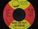 DORIANS: Means And Ways / Help For My Waiting 45 Rock & Pop