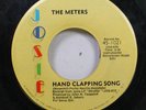 Soul 45 The Meters - Hand Clapping Song / Joog On Josie