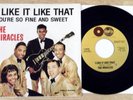 THE MIRACLES MOTOWN 45+PIC SLEEVE I LIKE IT LIKE THAT/YOU'RE SO FINE AND SWEET