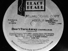 BLACK PEARL-DON'T TURN AWAY 12 INCH 1987 MIAMI FREESTYLE RARE ELECTRO PROMO