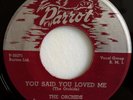 DOO WOP 45 / THE ORCHIDS / YOU SAID YOU LOVED ME / I CAN'T REFUSE / PARROT 819