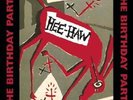 The Birthday Party - Hee-Haw LP REISSUE NEW LMTD EDITION RED VINYL Nick Cave