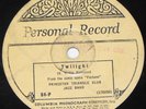 Princeton Triangle Club Jazz Band Twilight Where Love is King 84-P Rare 78rpm