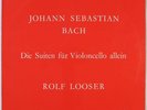 ROLF LOOSER BACH SOLO CELLO SUITES 1 & 5 VDE ED.1 STEREO LY 3007/1 EX