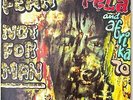 FELA KUTI & AFRICA 70 - FEAR NOT FOR MAN LP