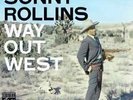 Rollins, Sonny-Way Out West  VINYL LP NEW