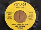 THE VIKINGS 70s northern soul 45 Never Seen A Stranger / Heartaches   Voyage