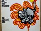 RUBEN LOPEZ FURST TRIO Jazz en la Universidad ORIGINAL Argentina LP SUPERB