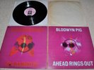 BLODWYN PIG Ahead Rings Out - A MAJOR ISLAND RARITY with MAJOR MISPRINTED COVER.