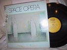 SPACE OPERA Epic KE 32117 LP EX US 1972 original