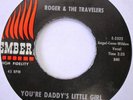 ROGER & THE TRAVELERS You're Daddy's Little Girl 45 RARE DOO-WOP EMBER 1079