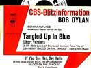 PROMO VINYL SINGLE 7“ – BOB DYLAN – TANGLED UP IN BLUE – 1975 – RAR
