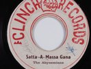 Reggae 45 ABYSSINIANS Satta-A-Massa Gana CLINCH HEAR