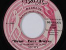 Reggae 45 D. SCOTT (SCOTTY) Draw Your Brakes CRYSTAL HEAR