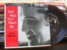 ELVIS PRESLEY Any Way You Want Me 7