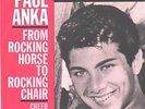 PAUL ANKA--PICTURE SLEEVE + 45--(FROM ROCKING HORSE TO ROCKING CHAIR)--PS--PIC