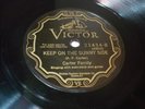 COUNTRY CARTER FAMILY Keep On The Sunny Side VICTOR 21434 V+