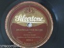 MONETTE MOORE- Death Letter Blues (Rare Pre-War Blues 78) 1924 Silvertone #3018